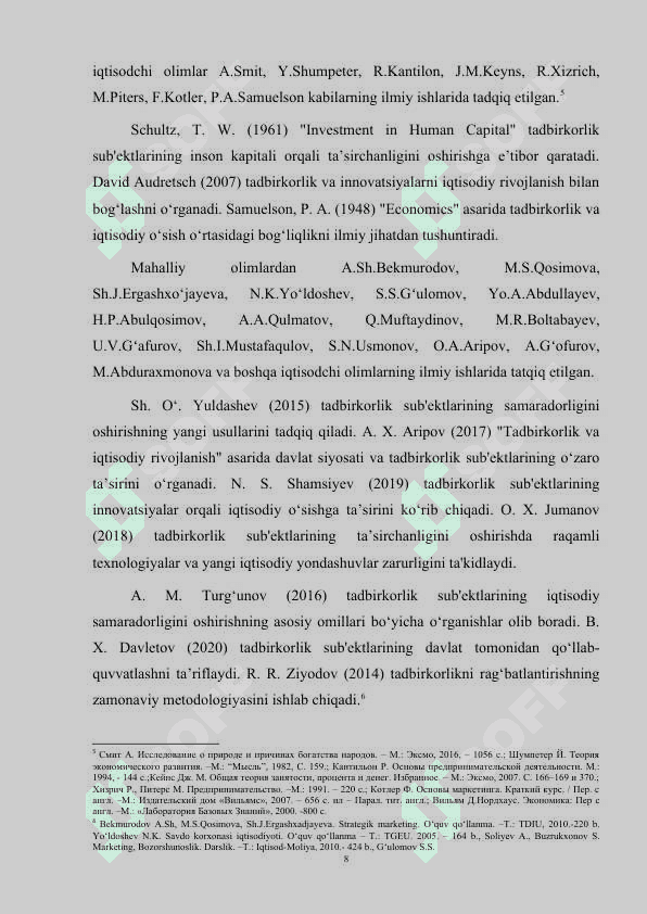 IQTISODIYOTNI RIVOJLANTIRISHDA TADBIRKOLIK SUB`EKTLARINIG TA'SIRCHANLIGI OSHIRISH YO'LLARI (SURXONDARYO VILOYATI MISOLIDA). 8