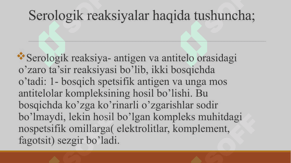Serologik reaksiyalar: 3