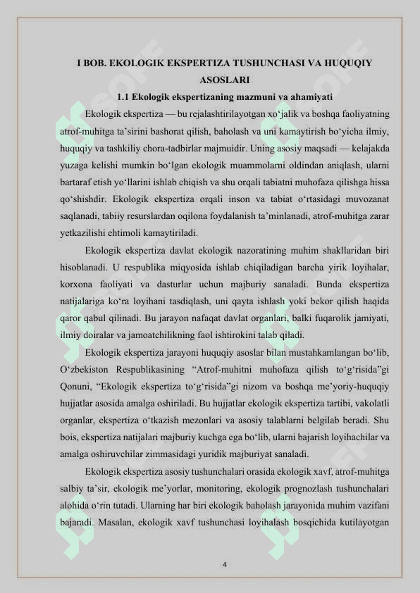 Ekologik ekspertizaga qo'yiladigan talablar va atrof muhitga tasirini baholash  KURS ISHI 4