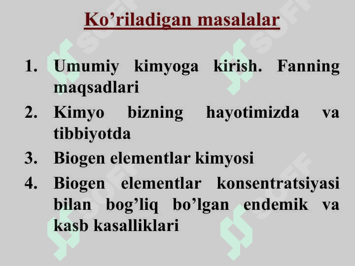 Tibbiy kimyoga kirish. Kimyo va atrof muhit. Biogen elementlar 4