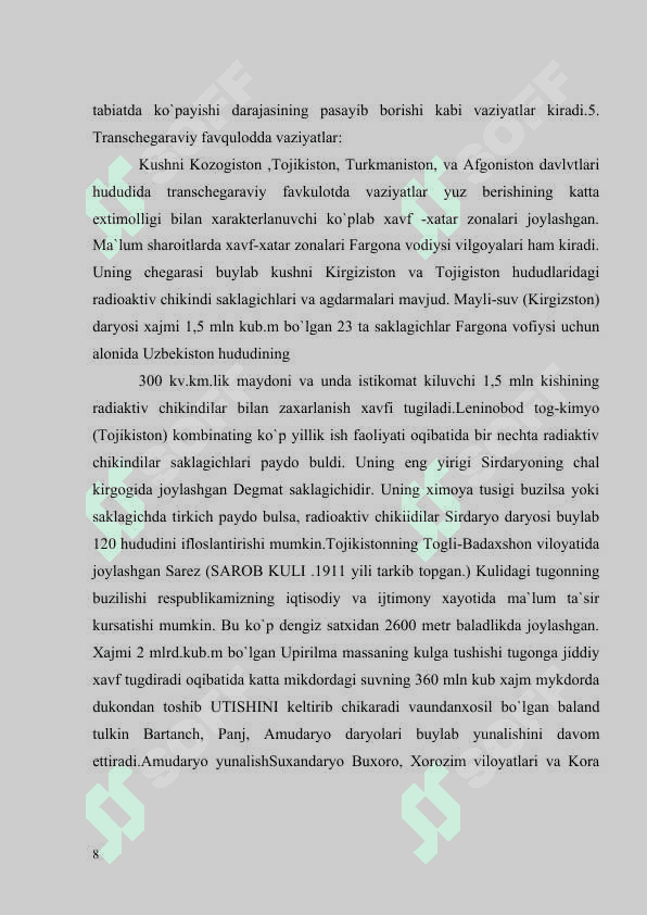 Ekologik tusdagi favqulodda vaziyatlar, ularning tasnifi va tavsifi. O’zbеkistonda aholini ekologik favquloddan  vaziyatlardan muhofaza qilish tadbirlari 8