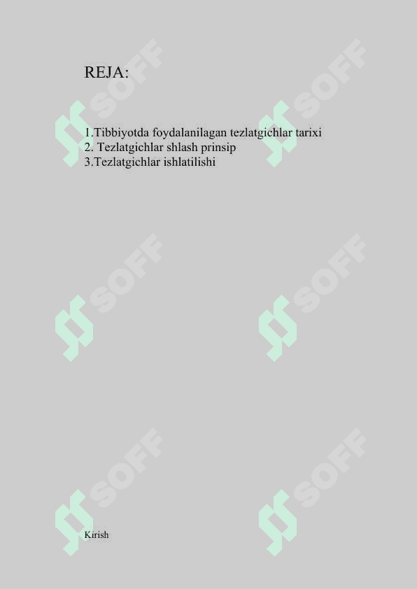 Tezlatgichlarni tibbiyotda qoʻllanilishi 2