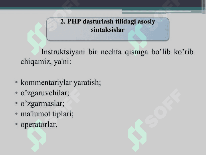 PHP dasturlash tilining tuzilishi. Ma’lumotlar tiplari va ifodalar bilan ishlash. Jarayonlarni boshqarish.. 6
