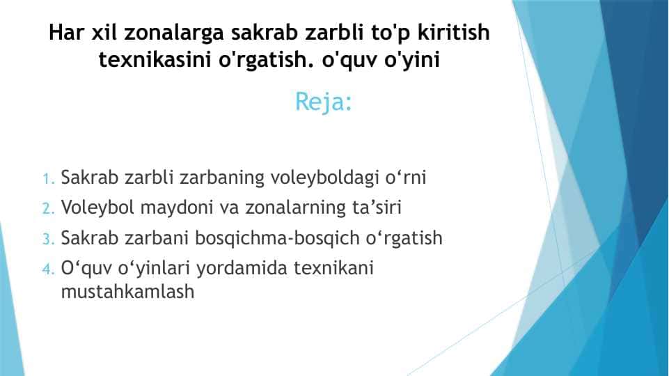 Har xil zonalarga sakrab zarbli to'p kiritish texnikasini o'rgatish. o'quv o'yini