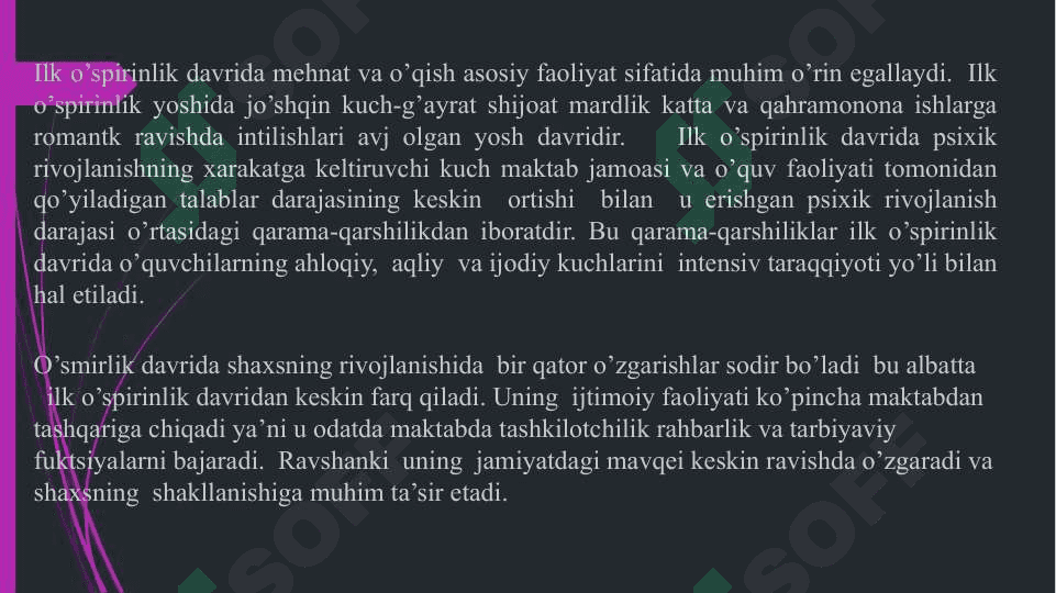 Ilk o’spirinlik davrida o’quv kasbiy faoliyatning yetakchi faoliyatga aylanishi va kasb tanlash muammosi 4