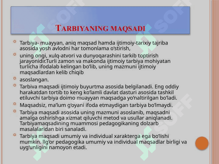TARBIYANING  MAQSAD VA VAZIFALARI 4