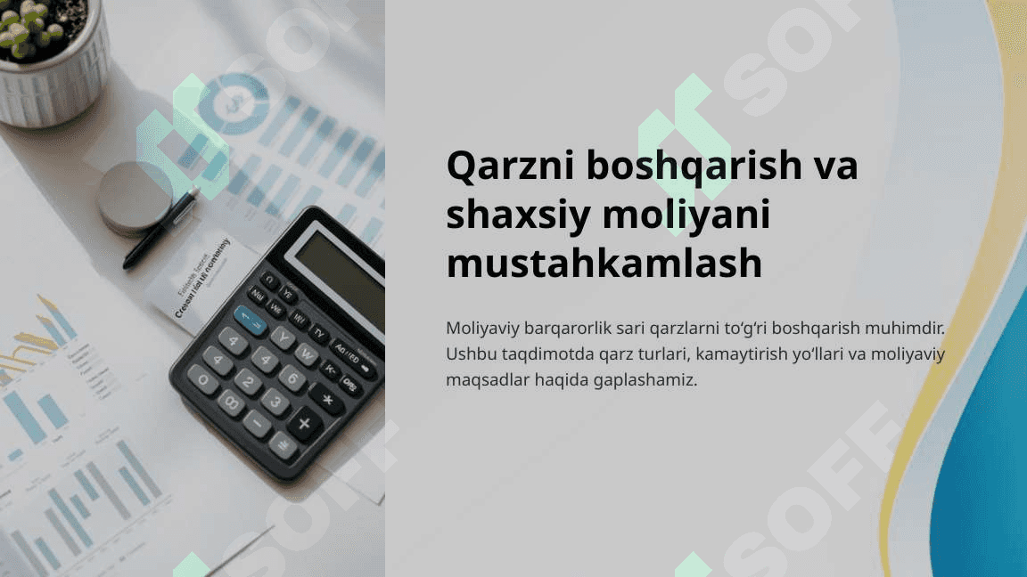 Qarzlarni boshqarish va shaxsiy moliyani rivojlantirish 2