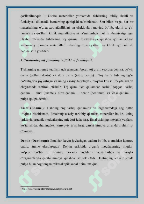 Tishlar toj qismini restavratsiyasi uchun ishlatiladigan zamonaviy plomba ashyolar 3