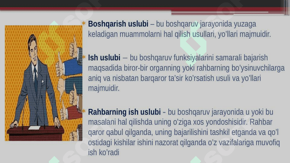 Menejer faoliyatini tashkil etish. Menejment  uslublari 6