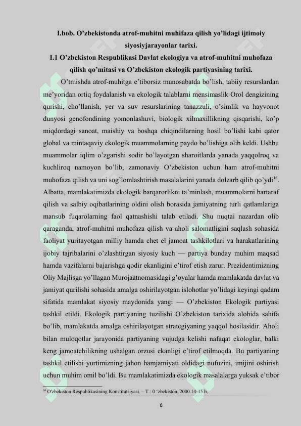 O‘zbekistonda atrof-muhitni muhofaza qilish va sog’lomlashtirish yo’lidagi ijtimoiy-siyosiy jarayonlar tarixi 6