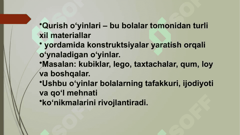 Qurish oʼyinlari va ularni tashkil etish 2
