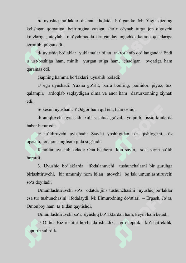 UMUMLASHTIRUVCHI BO'LAK QATNASHGAN UYISHIQ BO'LAKLI GAPLAR 3