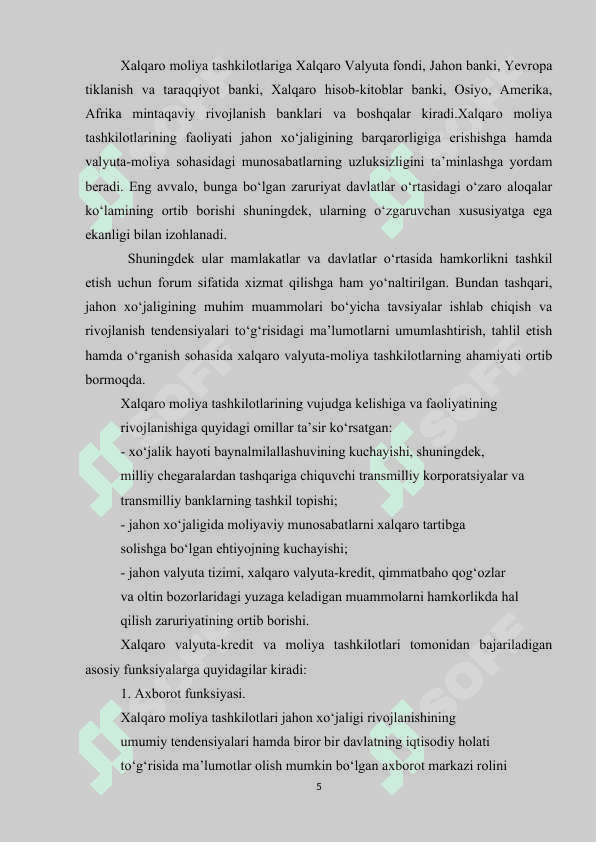 Xalqaro moliya tashkilotlari va ularning xalqaro moliya munosabatlardagi o‘rni. 5