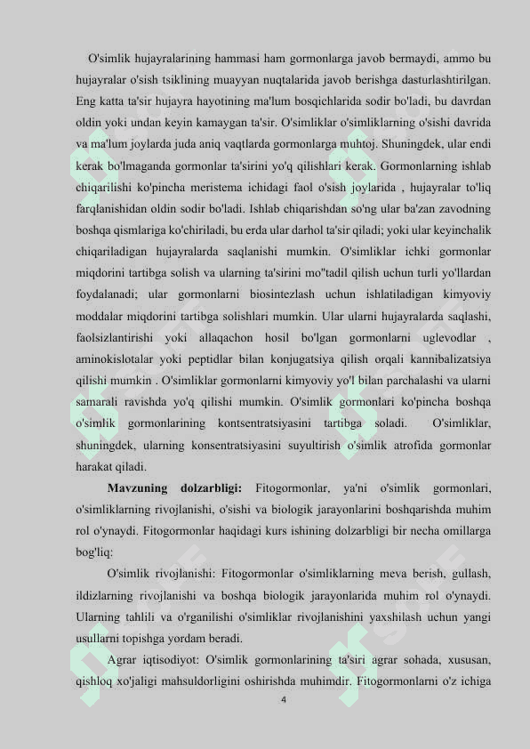Mavzu: Fitogormonlar-fiziologik faol moddalar 4