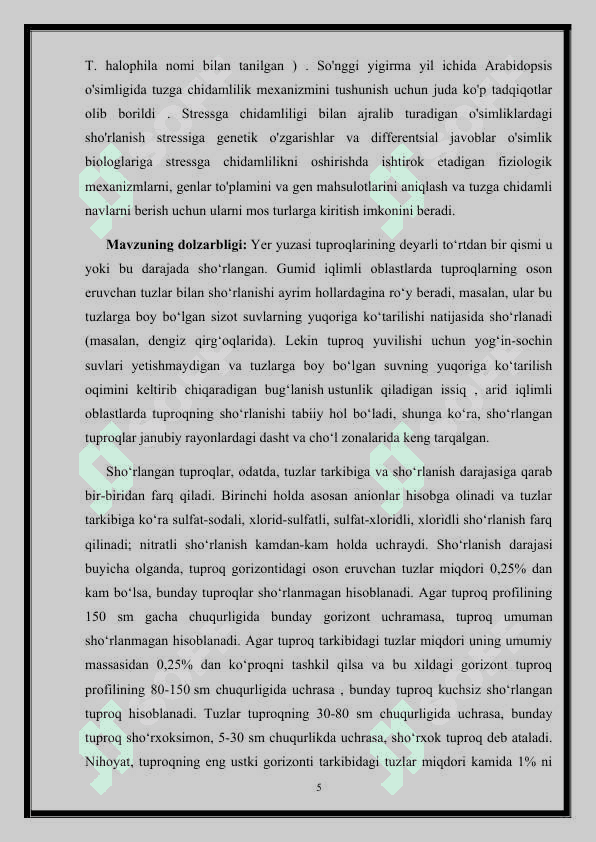Mavzu: O’simliklarning sho’rlanishga chidamliligi. 5