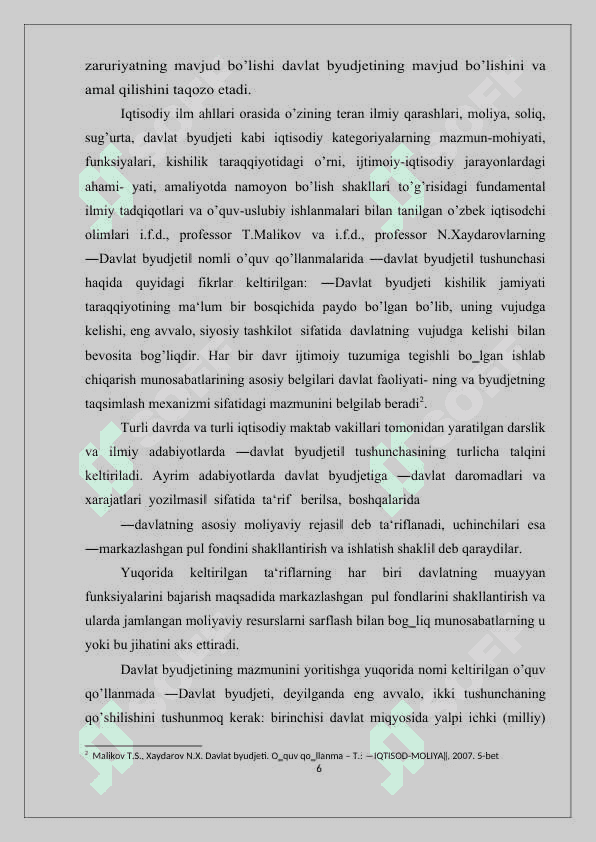 Iqtisodiyot va ijtimoiy rivojlanishda davlat byudjetining o’rni va ahamiyati. 6