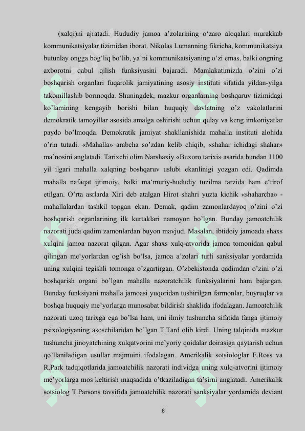 O’zbekistonda demokratik jamiyat barpo etishda mahallaning o’rni 8