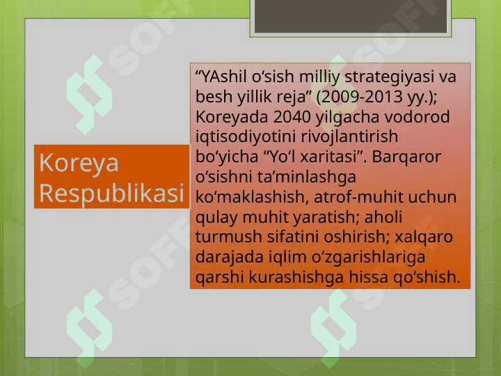 Rivojlangan mamlakatlarida yashil o’sishni ta’minlash modellari 8
