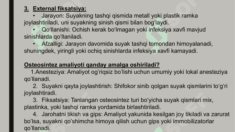 SUYAKLARDA JARROHLIK AMALIYOTI Osteosintez 5