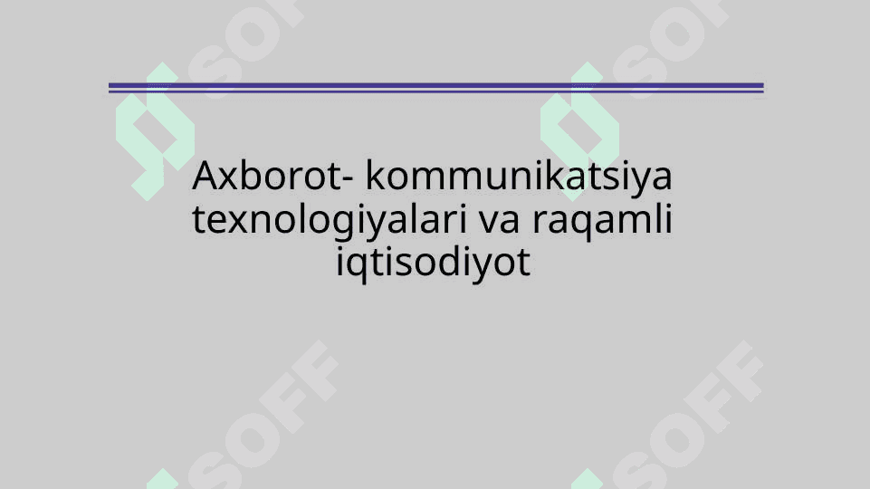 Iqtisodiyotda axborot- kommunikatsiya texnologiyalari va tizimlari fanining predmeti va vazifalari 2