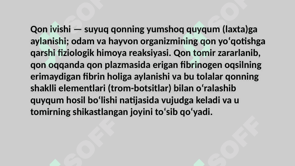 Qon ivishiga ta'sir etuvchi vositala 2