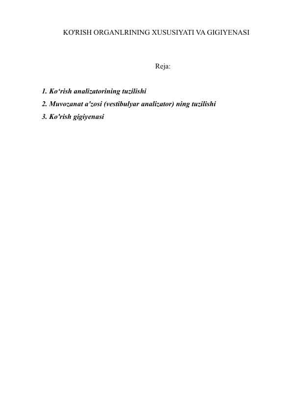 KO'RISH ORGANLRINING XUSUSIYATI VA GIGIYENASI