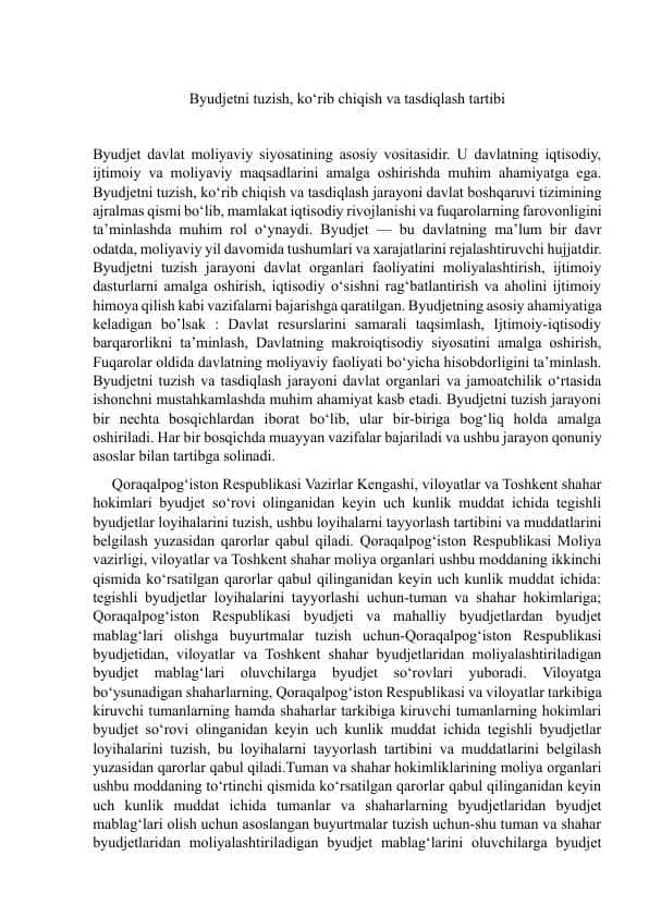 Byudjetni tuzish, ko‘rib chiqish va tasdiqlash tartibi