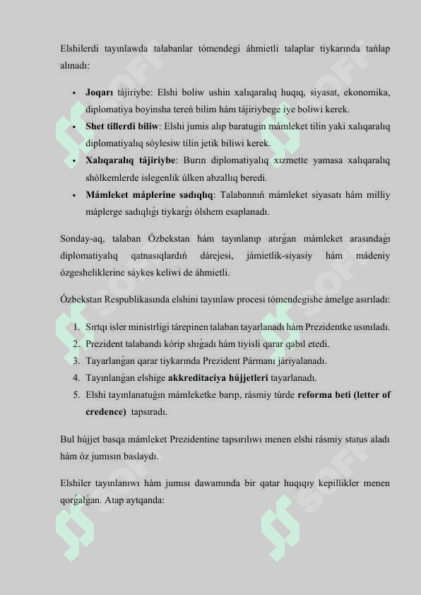 Ózbekstanda ayrıqsha hám tolıq huqıqlı elshilerdi tayınlaw tártibi. 7