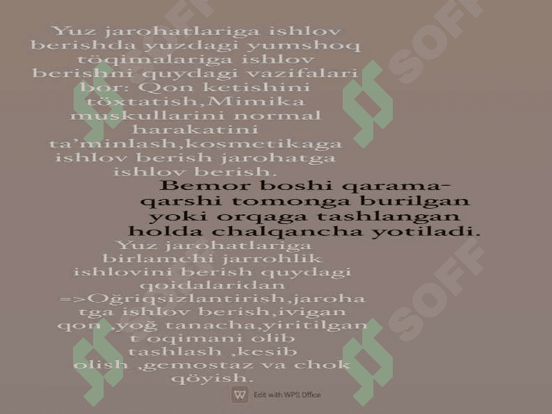 Yuz sohasi jarahotlariga ishlov berish. 3