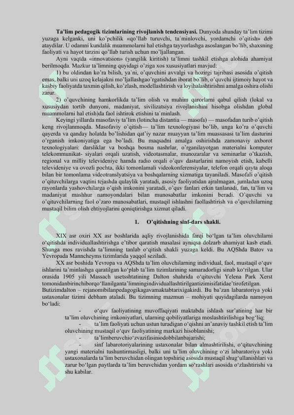 TA’LIMNI TASHKIL  ETISHNING SHAKLLARI VA TURLARI 4