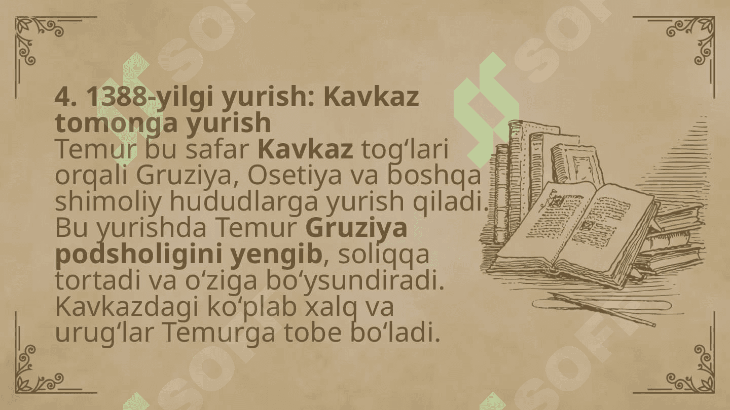 Amir Temurning uch yillik urushlari 8