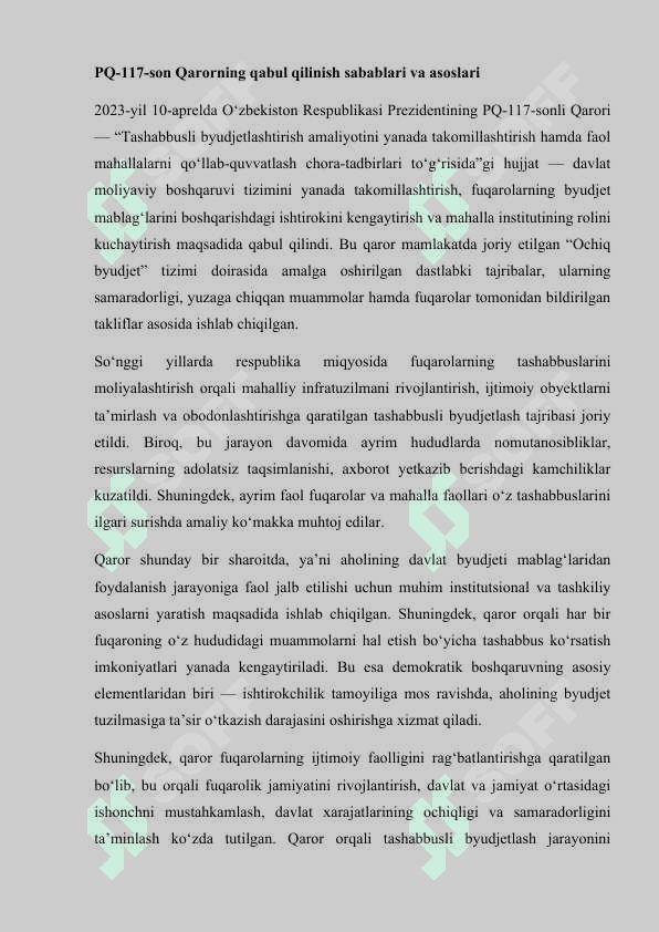 2023-yil 10-apreldagi Tashabbusli byudjetlashtirish amaliyotini yanada takomillashtirish hamda faol mahallalarni qo’llab-quvvatlash chora-tadbirlari tơg’risida” gi PQ-117-son Qarorning mazmun-mohiyati 3