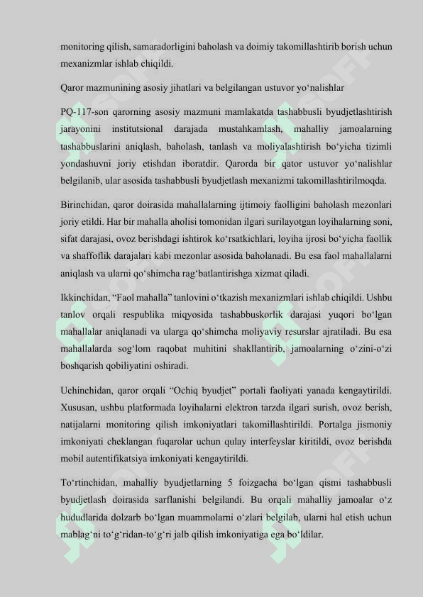 2023-yil 10-apreldagi Tashabbusli byudjetlashtirish amaliyotini yanada takomillashtirish hamda faol mahallalarni qo’llab-quvvatlash chora-tadbirlari tơg’risida” gi PQ-117-son Qarorning mazmun-mohiyati 4