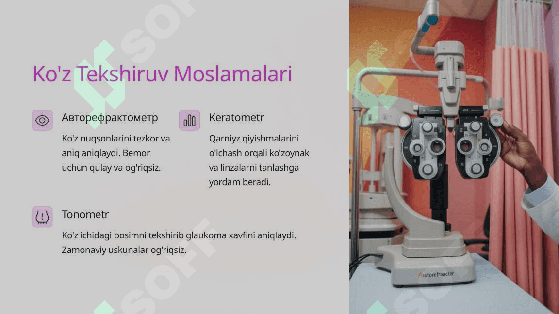 Oftalmologiyada keng qo'llanadigan uskuna va jihozlar 3