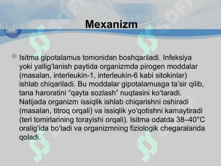 Isitmaning gipertermiyadan farqlovchi xossalari 4