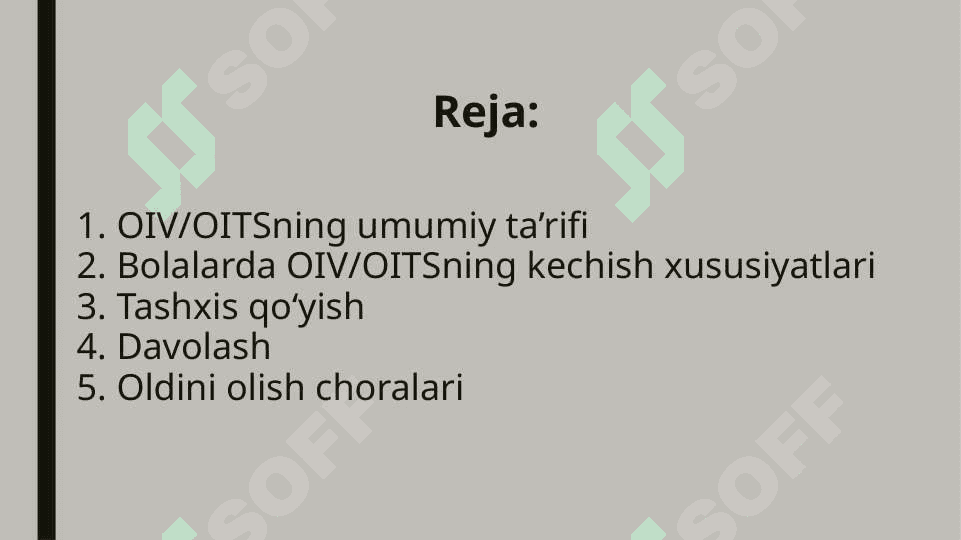 Bolalarda OITSning kechish xususiyatlari 2