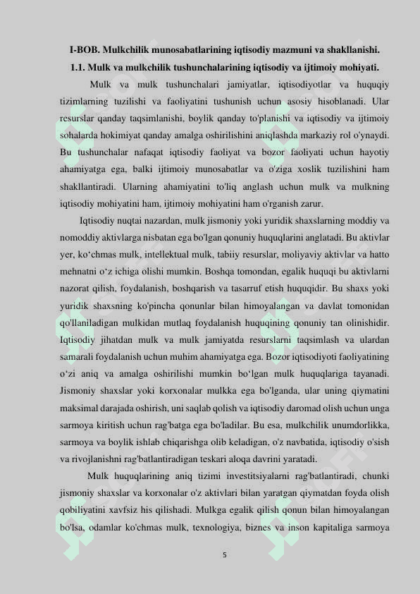 Mulkchilik munosabatlarining mohiyati va ularning huquqiy-iqtisodiy jihatlari. 5
