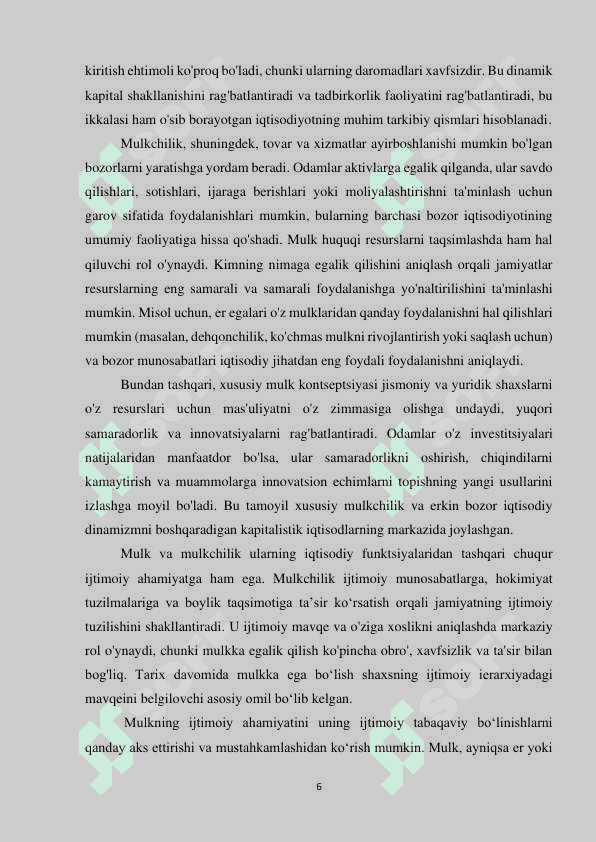 Mulkchilik munosabatlarining mohiyati va ularning huquqiy-iqtisodiy jihatlari. 6
