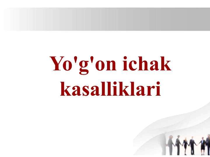 Yo'g'on ichak kasalliklari
