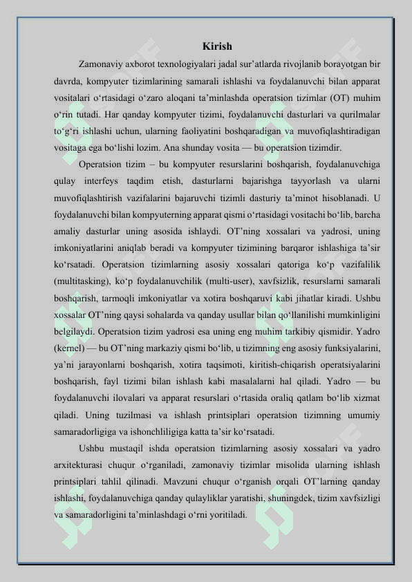 Operatsion tizimlarning xossalari. Operatsion tizimlar yadrosi 3