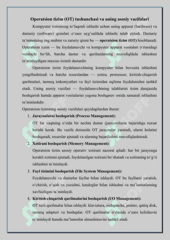 Operatsion tizimlarning xossalari. Operatsion tizimlar yadrosi 4