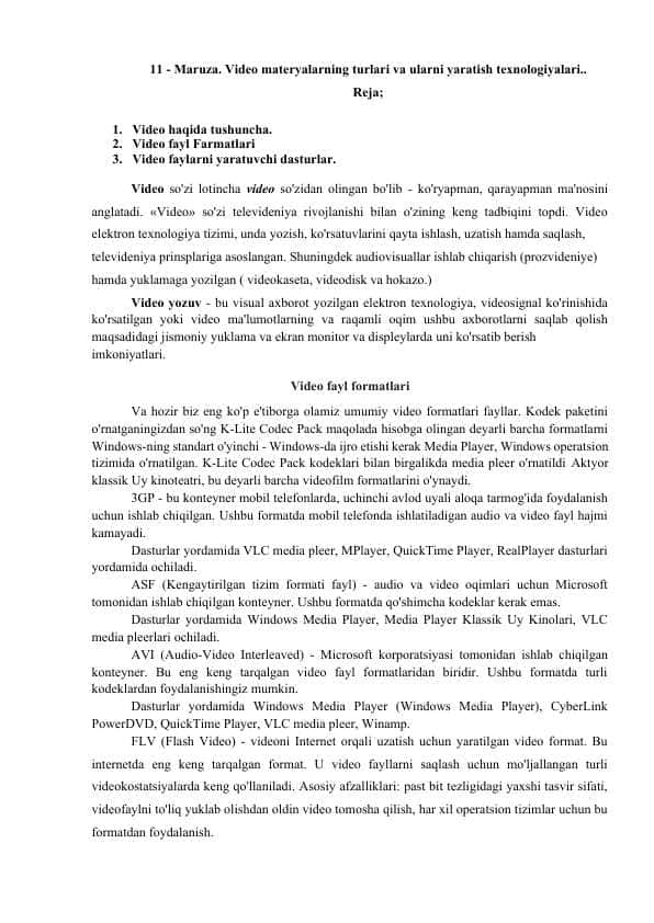 Video materyalarning turlari va ularni yaratish texnologiyalari