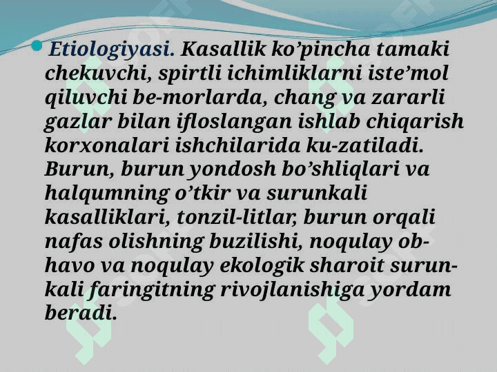 Surunkali faringitetiologiya, klinika, differensial tashhislash,davolash 4