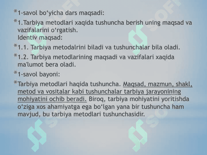 Tarbiya metodlari va vositalari 4