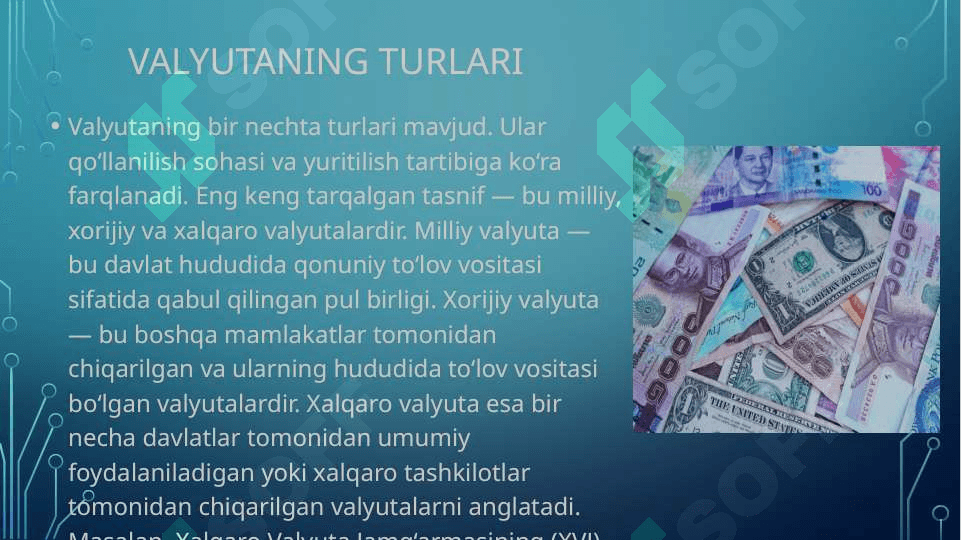 Valyuta va valyuta kursi tushunchasi 4