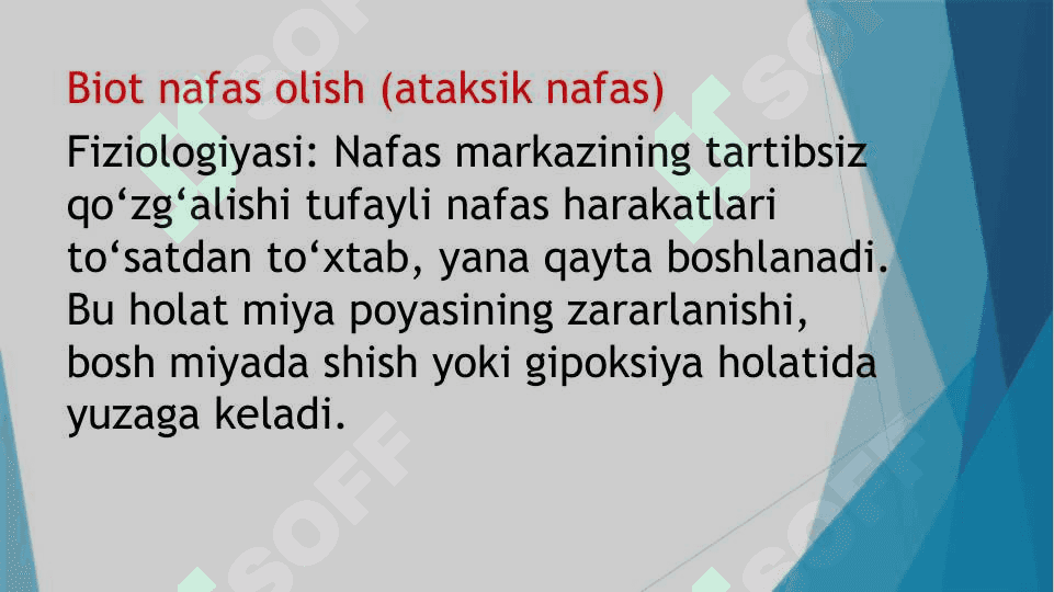 Patologik nafas turlari Nafas olish tizimi boshqarilishi 6