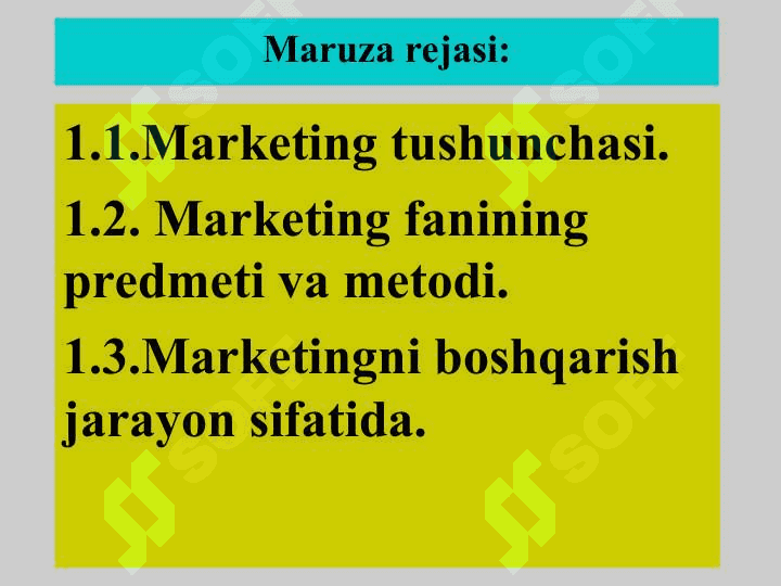 “Marketing” fanining predmeti va nazariy asoslari 4