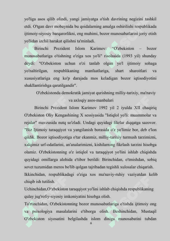 O‘zbekistonda iqtisodiy islohotlar, xususiy mulkchilikning shakllanishi, bozor munosabatlarining rivojlanishi 6