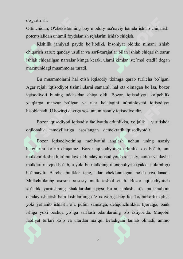 O‘zbekistonda iqtisodiy islohotlar, xususiy mulkchilikning shakllanishi, bozor munosabatlarining rivojlanishi 7