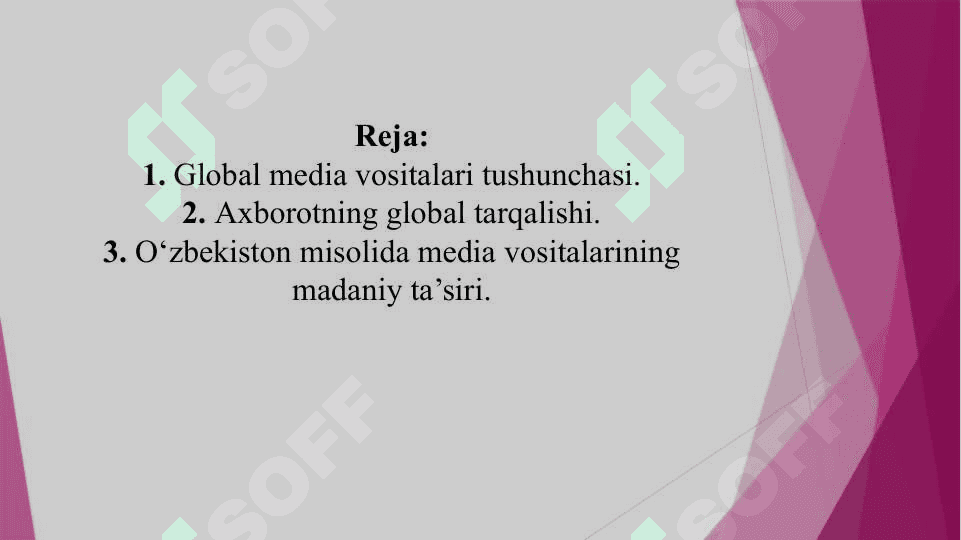 Media vositalarida axborotning global tarqalishi va madaniy ta’siri. 2